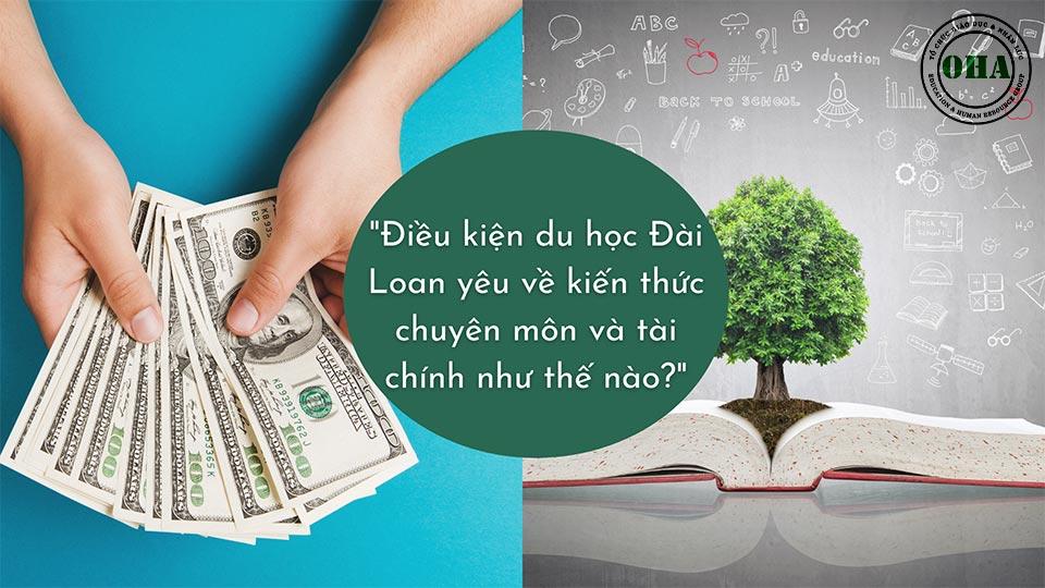 Lộ trình 5 bước du học Đài Loan Tiến sĩ OHA Education Điều kiện du học Tiến sĩ Đài Loan