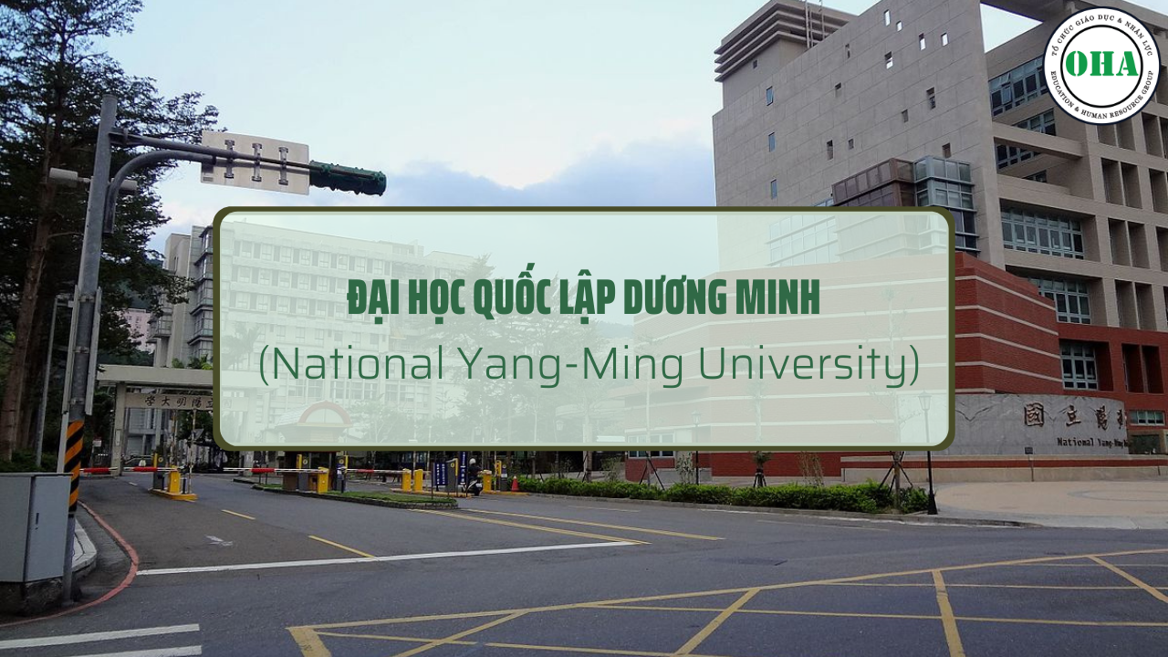 Đại học quốc lập Dương Minh - (National Yang-Ming University)