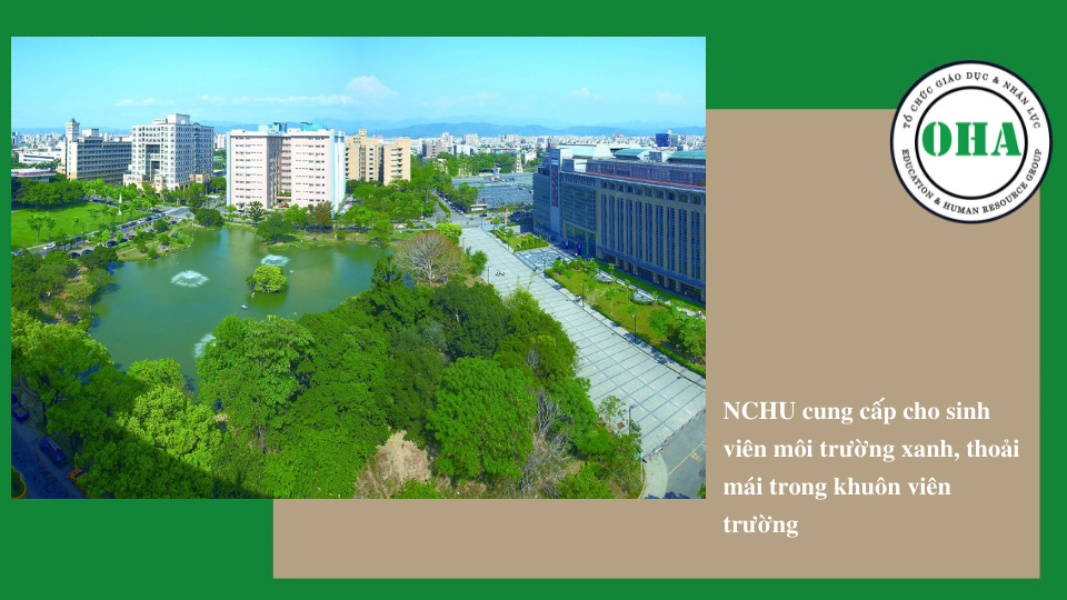 NCHU cung cấp môi trường học tập chất lượng