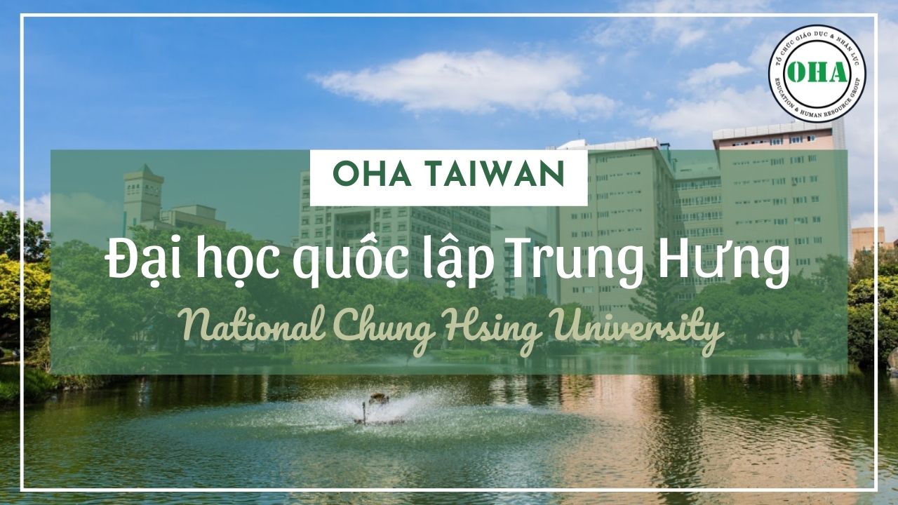 Đại học quốc lập Trung Hưng- National Chung Hsing University